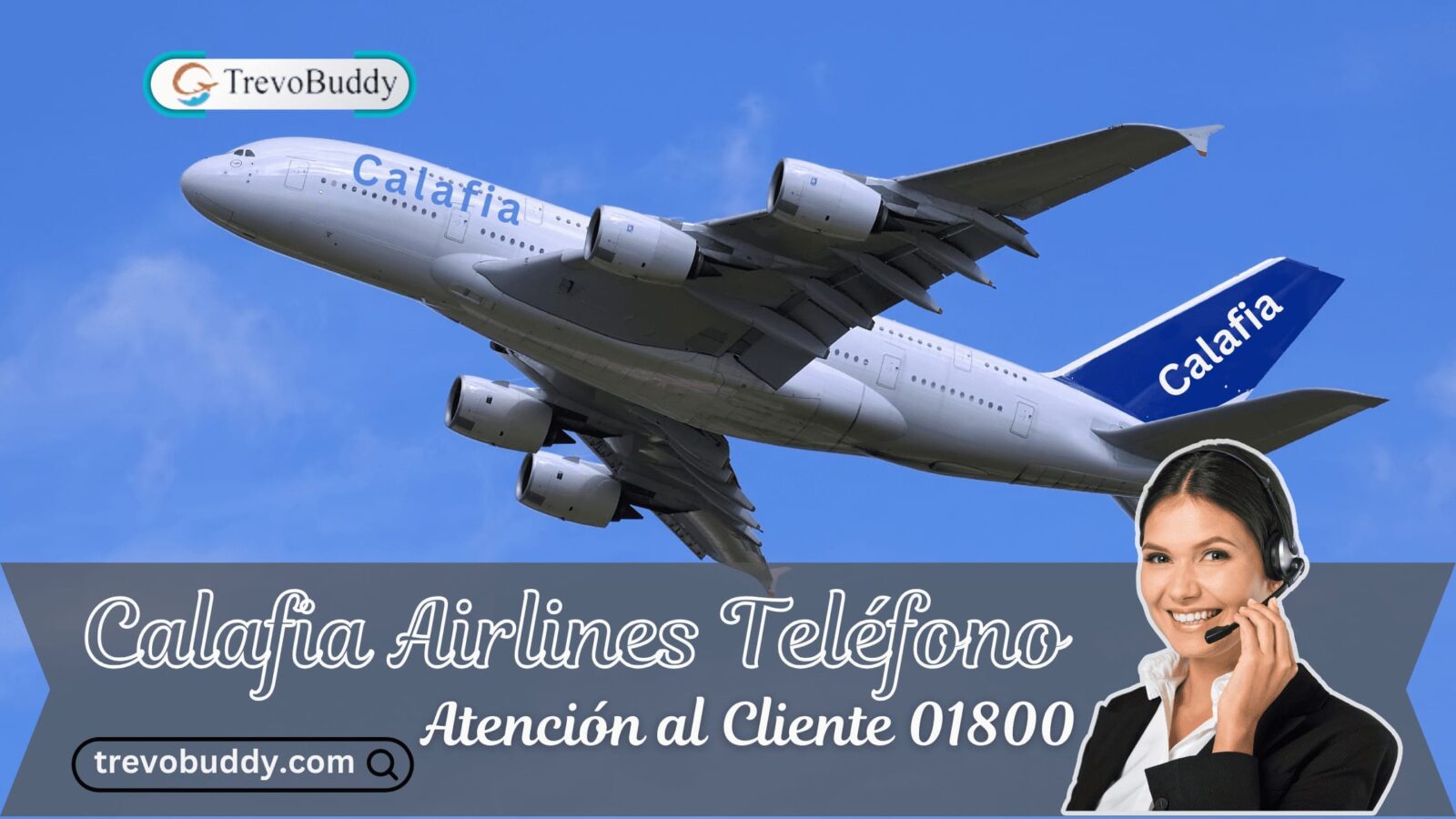 Calafia Airlines Teléfono servicio al cliente 01800 Contacto