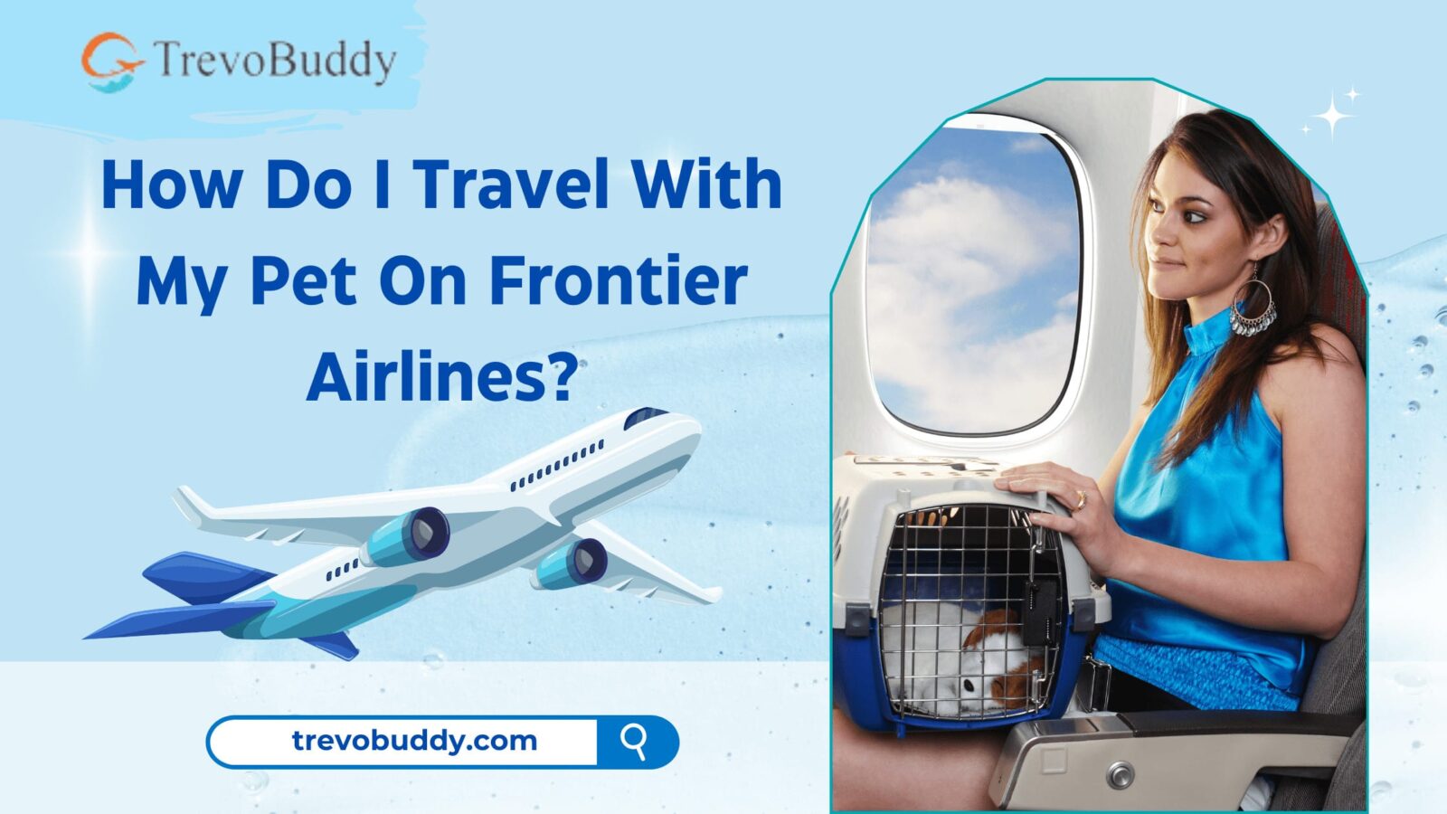 How Do I Travel With My Pet On Frontier Airlines?