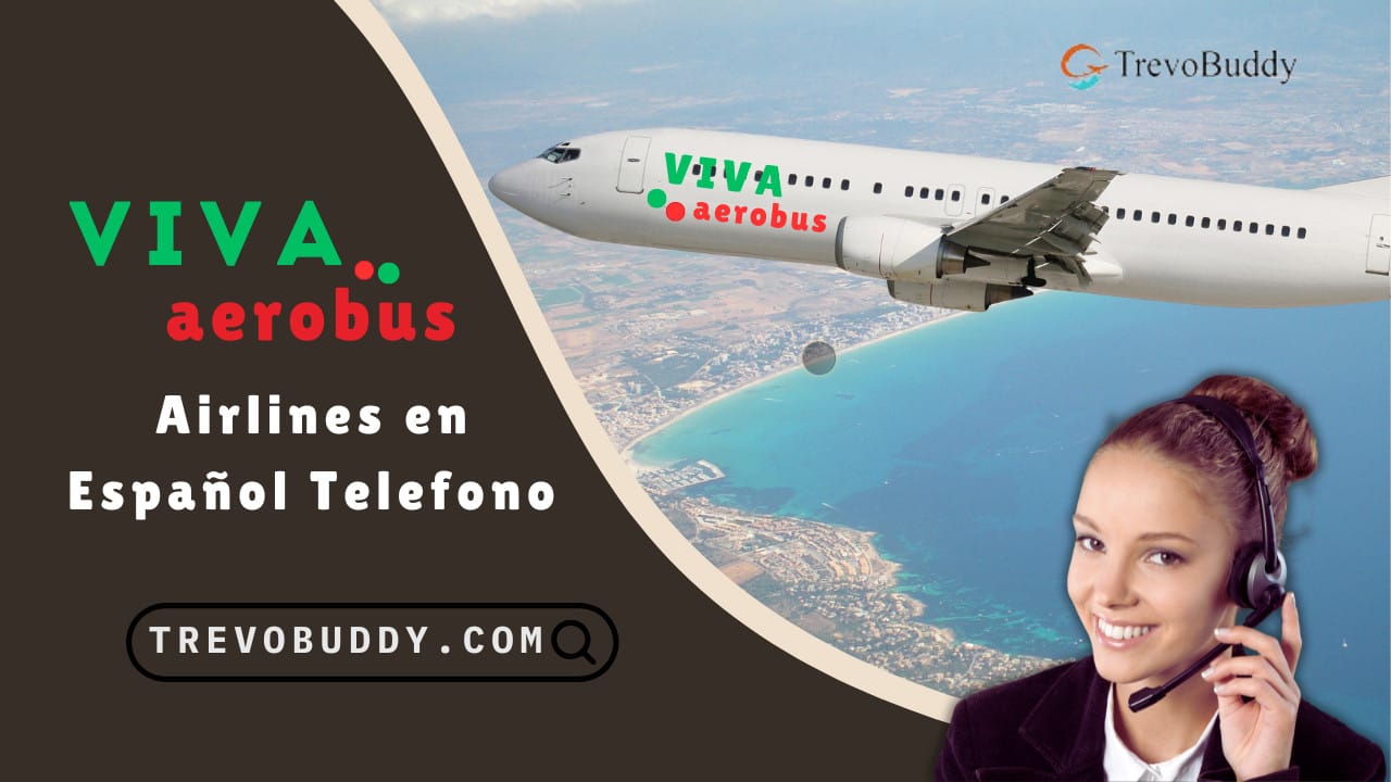 VivaAerobus en español Telefono