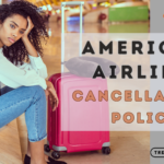 American Airlines Cancellation Policy