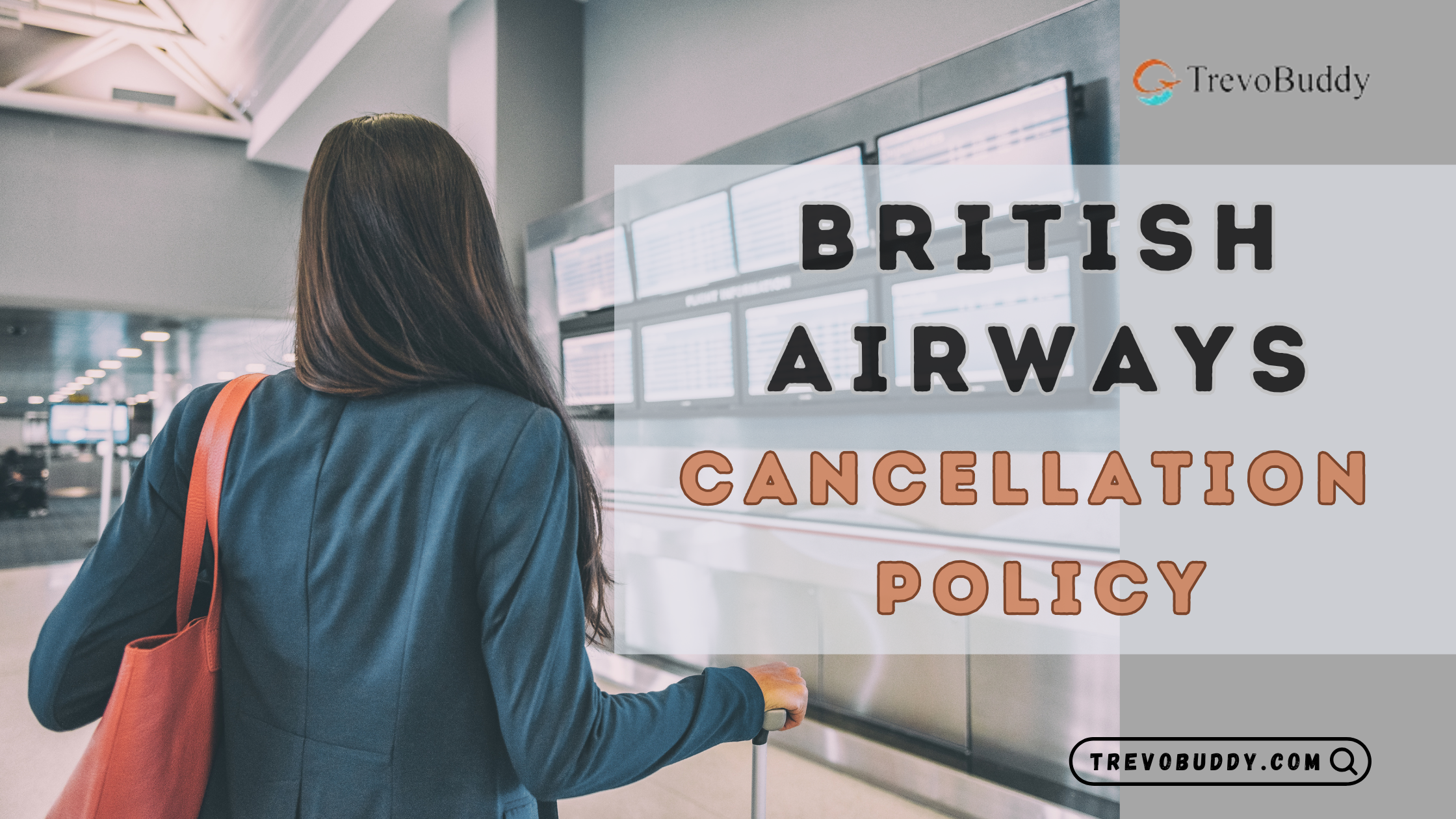 British Airways Cancellation Policy: A Complete Guide