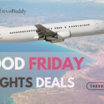 Good Friday Flights Deals