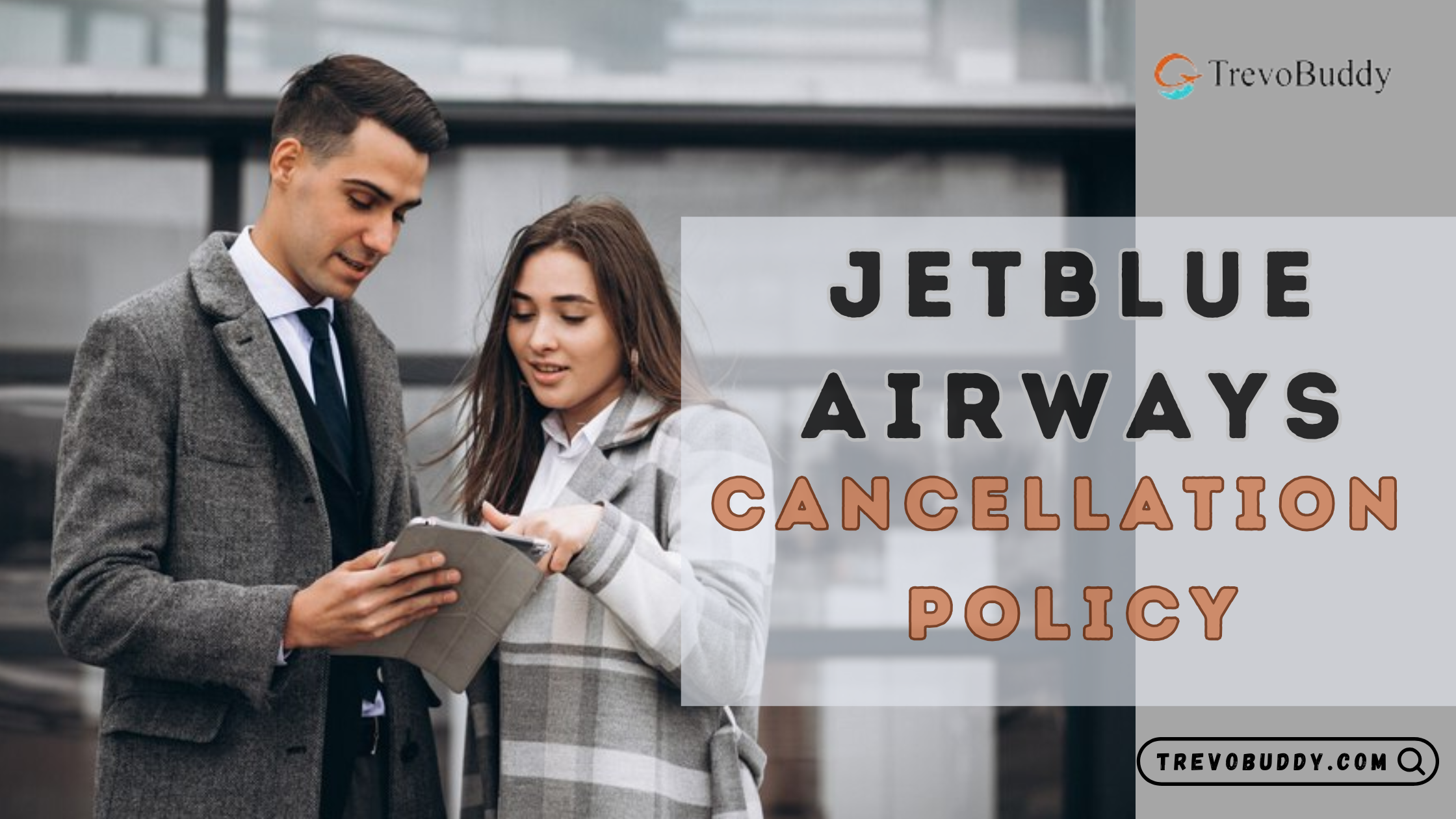 JetBlue Cancellation Policy