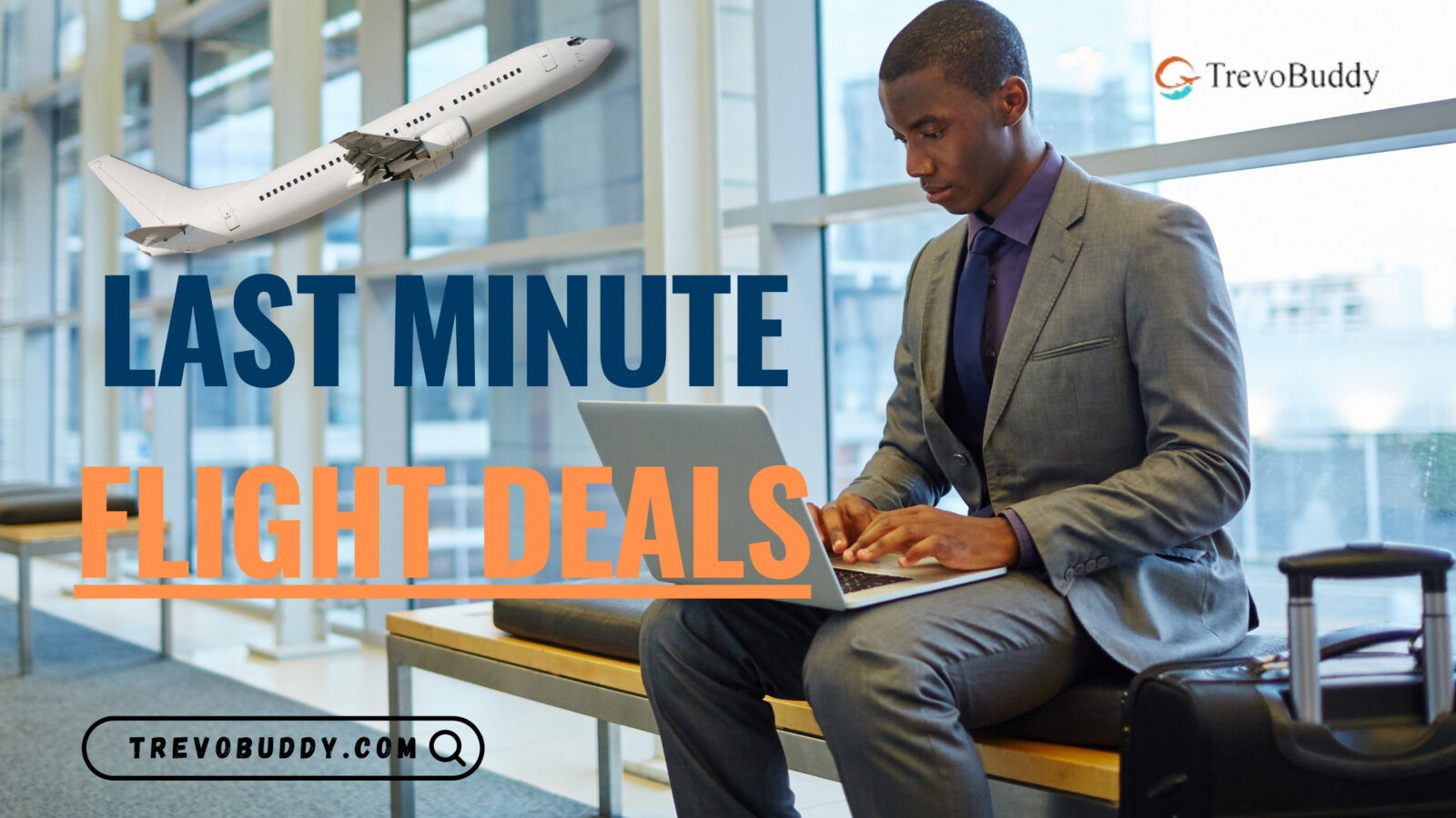 Last Minute Flight Deals